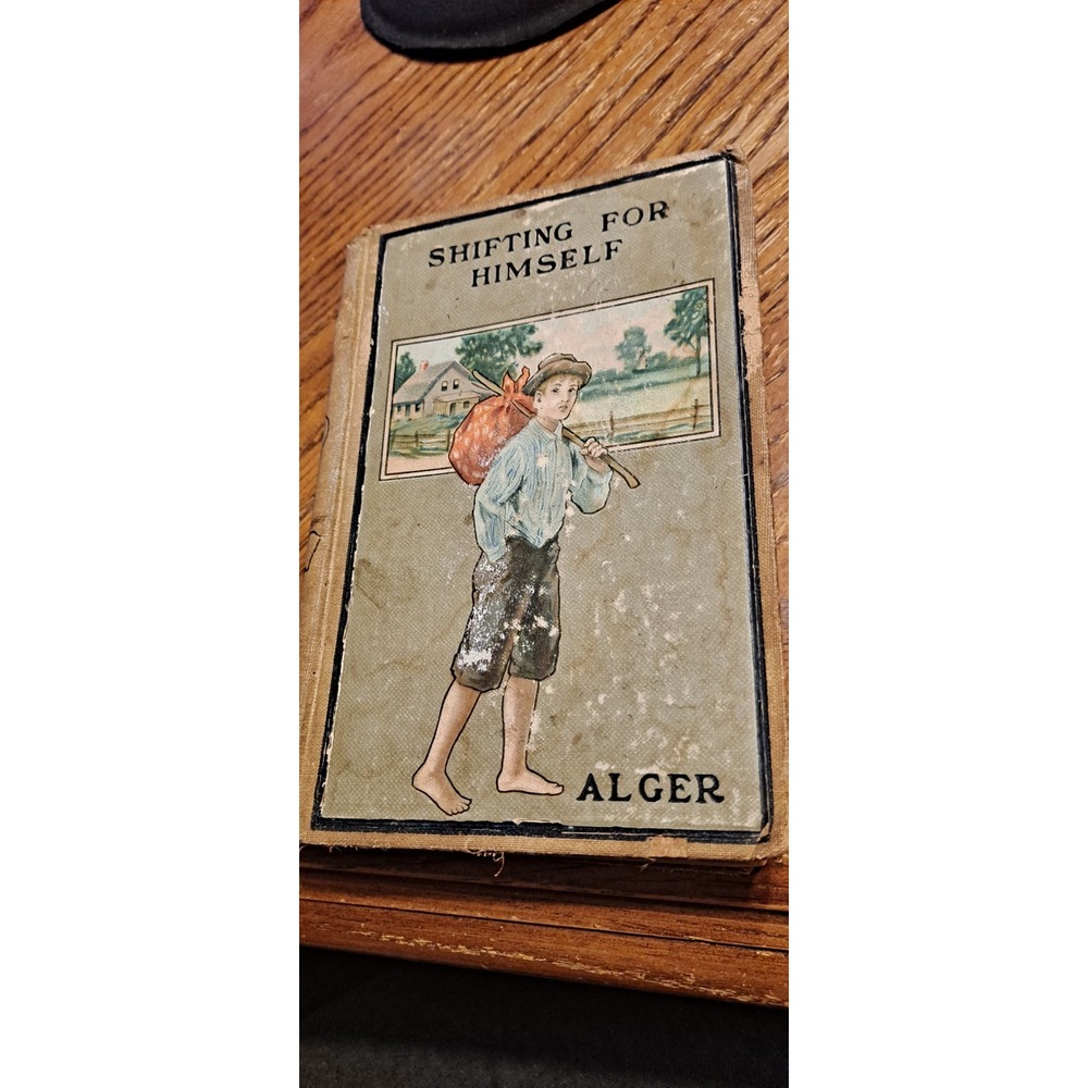 Making His‎ Way Book by Horatio Alger 1910's